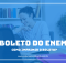 boleto do enem